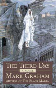 Cover of: The Third Day by Mark Graham