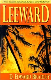 Leeward by D. Edward Bradley