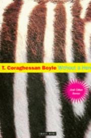 Cover of: Without a Hero by T. Coraghessan Boyle