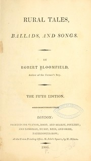 Cover of: Rural tales, ballads, and songs. by Robert Bloomfield