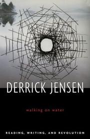 Cover of: Walking on Water by Derrick Jensen