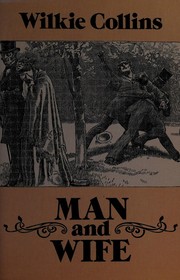 Cover of: Man and wife by Wilkie Collins