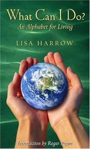 Cover of: What Can I Do? by Lisa Harrow