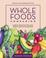 Cover of: Whole Foods Companion