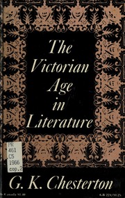 Cover of: The Victorian Age in literature. by Gilbert Keith Chesterton