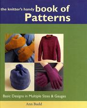 Cover of: The Knitter's Handy Book of Patterns: Basic Designs in Multiple Sizes & Gauges (Interweave)