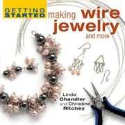 Cover of: Getting Started Making Wire Jewelry and More (Getting Started series)