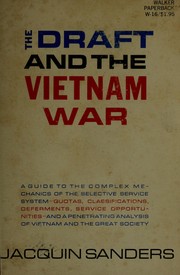 Cover of: The draft and the Vietnam War. by Jacquin Sanders