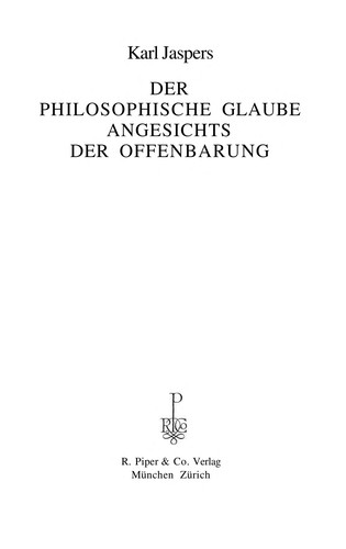 Der philosophische Glaube angesichts der Offenbarung by Karl Jaspers