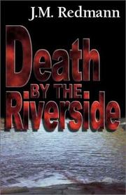 Cover of: Death by the Riverside by J. M. Redmann, J. M. Redmann, Jean M. Redmann