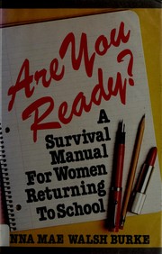 Cover of: Are you ready? by Anna Mae Walsh Burke
