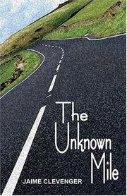 Cover of: The Unknown Mile