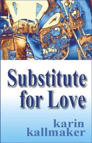 Cover of: Substitute for Love by Karin Kallmaker