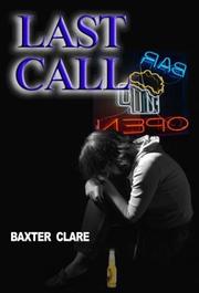 Cover of: Last Call (Detective Franco Mysteries) by Baxter Clare