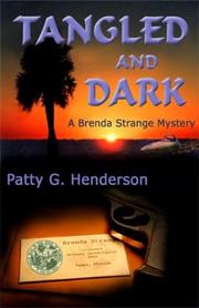 Cover of: Tangled and Dark (Brenda Strange Mysteries)