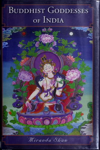 Buddhist goddesses of India by Miranda Eberle Shaw