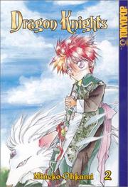 Cover of: Dragon Knights, Vol. 2 by Mineko Ohkami
