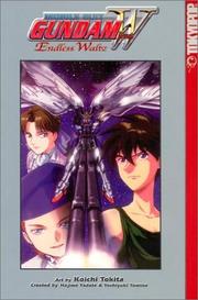 Cover of: Gundam Wing by Koichi Tokita, Hajime Yatate & Yoshiyuki Tomino, Kouichi Tokita, Hajime Yatate & Yoshiyuki Tomino, Kouichi Tokita