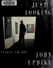 Cover of: Just looking by John Updike