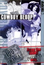 Cowboy Bebop by Yutaka Nanten, Hajime Yadate