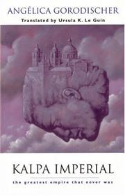 Cover of: Kalpa Imperial by Angélica Beatriz del Rosario Arcal de Gorodischer
