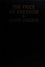 Cover of: The price of freedom: speeches and addresses