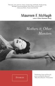 Cover of: Mothers and other monsters: stories