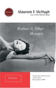Cover of: Mothers & Other Monsters by Harrison Evans Salisbury