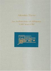 Cover of: Akrotiri Thera: an architecture of affluence 3,500 years old by Klairē Palyvou