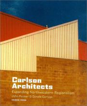 Cover of: Carlson Architects: expanding northwestern regionalism