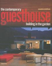 Cover of: The Contemporary Guesthouse: Building in the Garden
