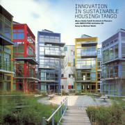 Innovation in Sustainable Housing by Michael Webb