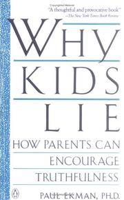 Cover of: Why Kids Lie: how parents can encourage truthfulness