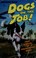 Cover of: Dogs on the job!