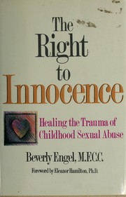 Cover of: The right to innocence by Beverly Engel
