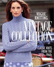Cover of: Vogue Knitting: Vintage Collection: Classic Knits from the 1930s-1960s