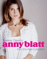 Cover of: Anny Blatt: timeless classics from the knit collection