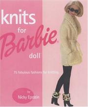 Cover of: Knits for Barbie Doll: 75 Fabulous Fashions for Knitting
