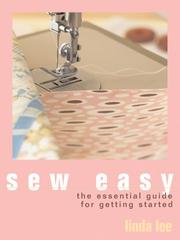 Cover of: Sew Easy by Linda Lee