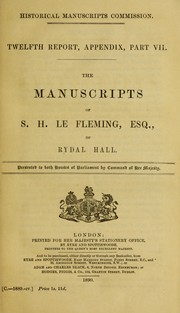 Cover of: The manuscripts of S.H. Le Fleming, Esq., of Rydal Hall. by Great Britain. Royal Commission on Historical Manuscripts.