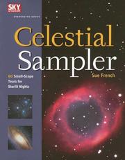 Cover of: Celestial Sampler: 60 Small-Scope Tours for Starlit Nights (Stargazing)