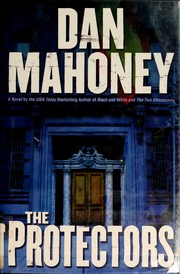 Cover of: The protectors by Dan Mahoney