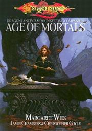 Cover of: Age of Mortals (Dungeons & Dragons d20 3.? Fantasy Roleplaying, Dragonlance Setting) by Margaret Weis, Jamie Chambers, Christopher Coyle