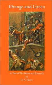 Cover of: Orange and Green by G. A. Henty, G. A. Henty