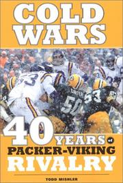 Cover of: Cold Wars: 40 Years of Packer-Viking Rivalry