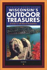 Cover of: Wisconsin's outdoor treasures by Tim Bewer
