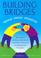 Cover of: Building Bridges through Sensory Integration, Second Edition