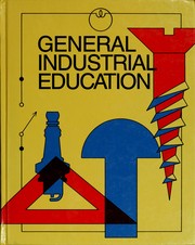 Cover of: General industrial education by Los Angeles Unified School District