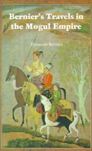 Cover of: Bernier's Travels in the Mogul Empire