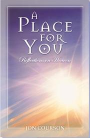 Cover of: A Place for You: Reflections on Heaven